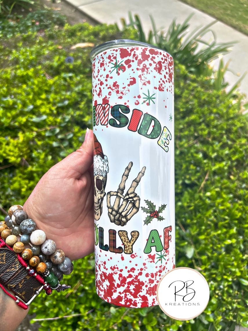 Dead Inside But Jolly AF Tumbler | Cold and hot tumbler | Christmas tumbler | Mom tumbler | 20oz Skinny Stainless steel tumbler