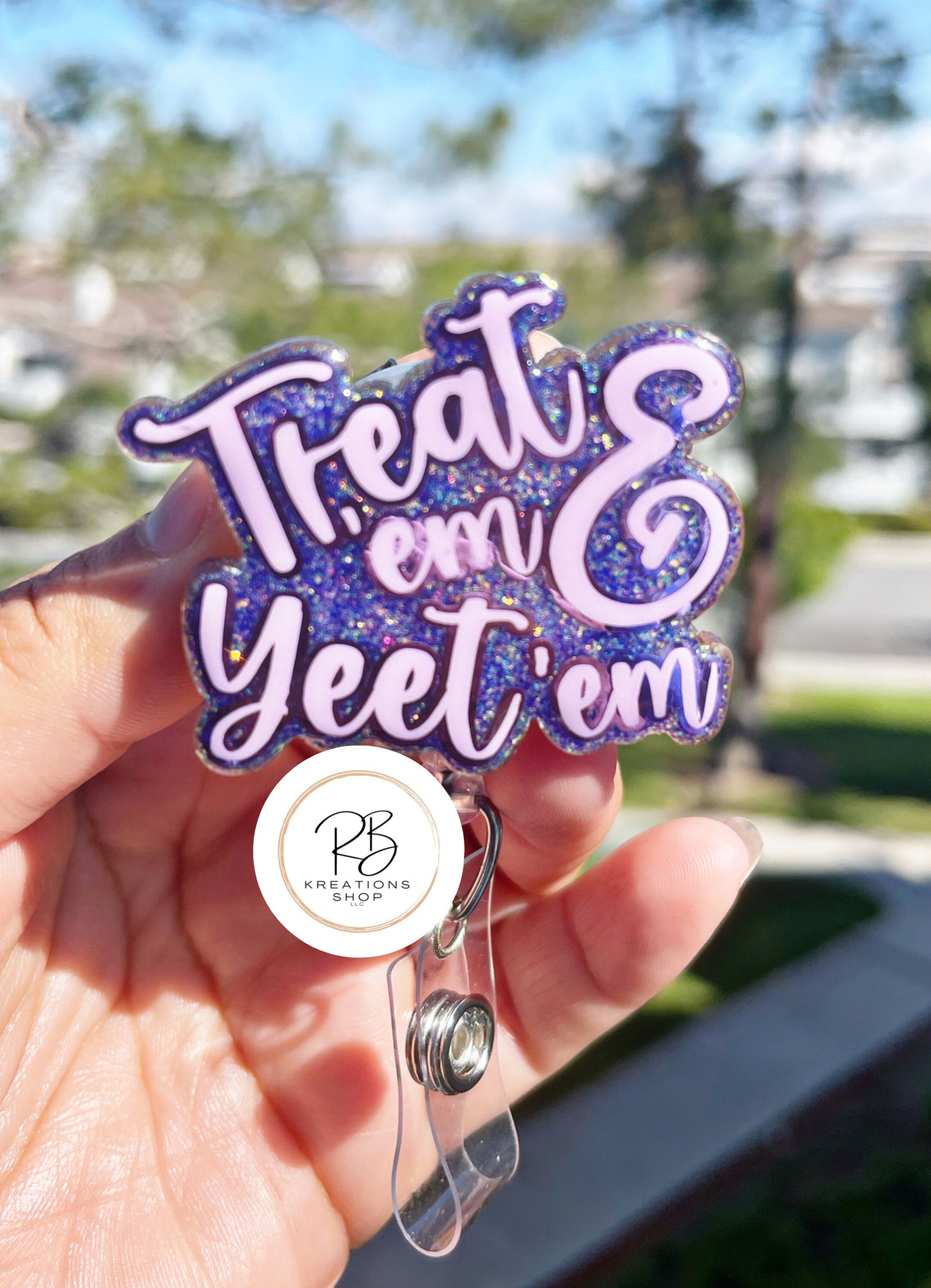 Treat ‘em & Yeet ‘em badge reel | Nurse Badge Holder | Funny badge holder | Interchangeable