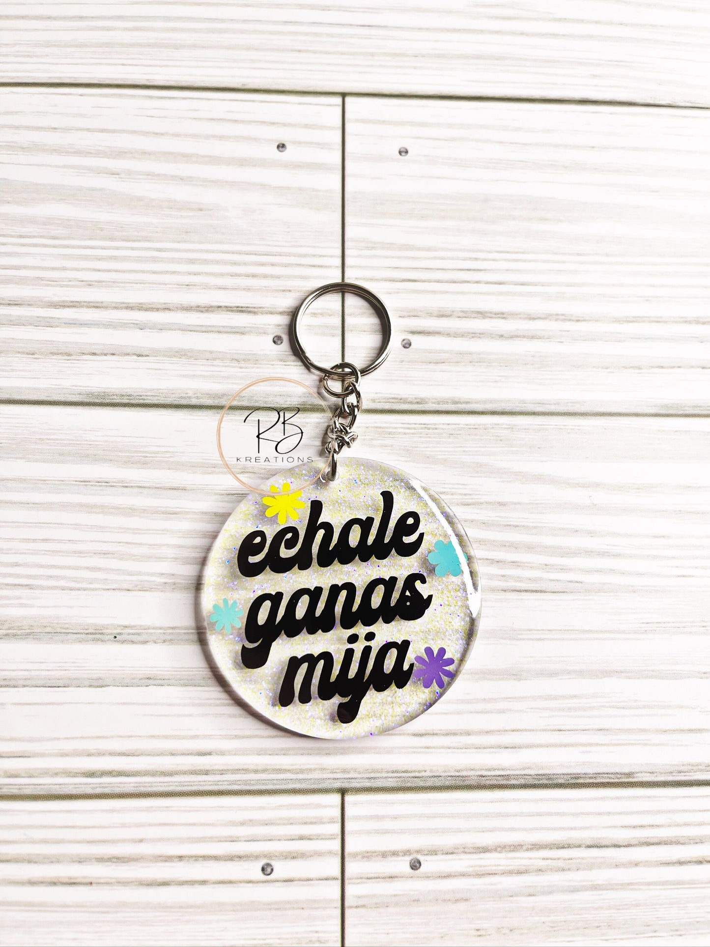 Echale ganas mija keychain | Ponte las pilas Keyring | Motivation | Motivacion | Dichos Hispanos | llaveros en español |