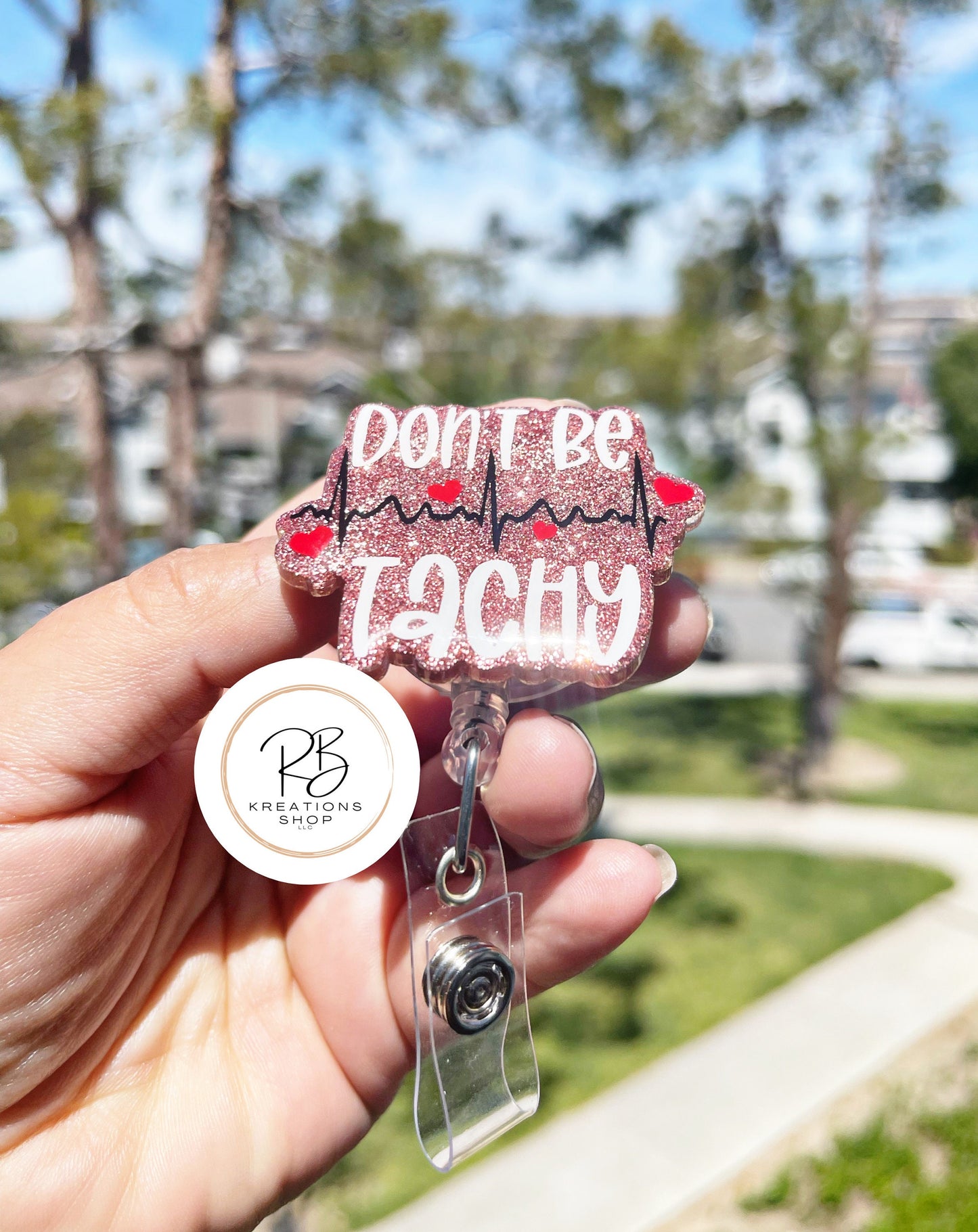 Don't be Tachy Badge Reel | Retractable | Cardiology Badge Holder | Nurse Badge Reel | Name tag holder | Badge Clip | Interchangeable