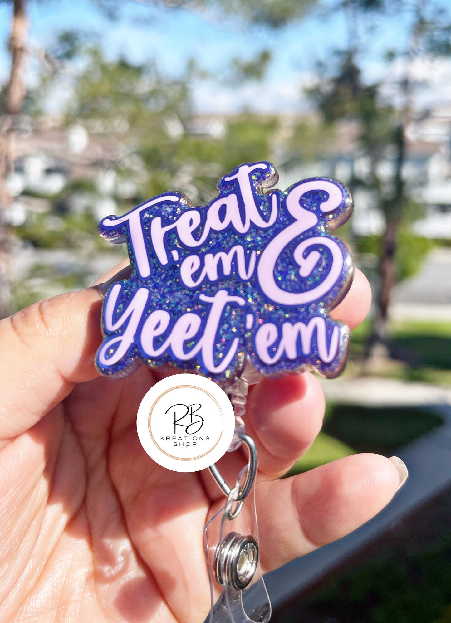 Treat ‘em & Yeet ‘em badge reel | Nurse Badge Holder | Funny badge holder | Interchangeable